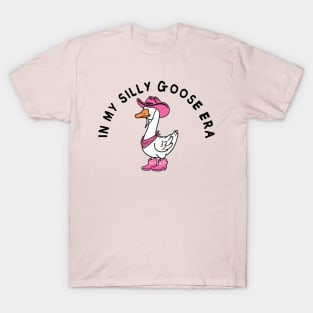 In my silly goose era T-Shirt